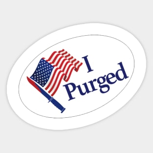 I purged Sticker